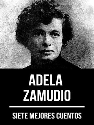 cover image of 7 mejores cuentos de Adela Zamudio